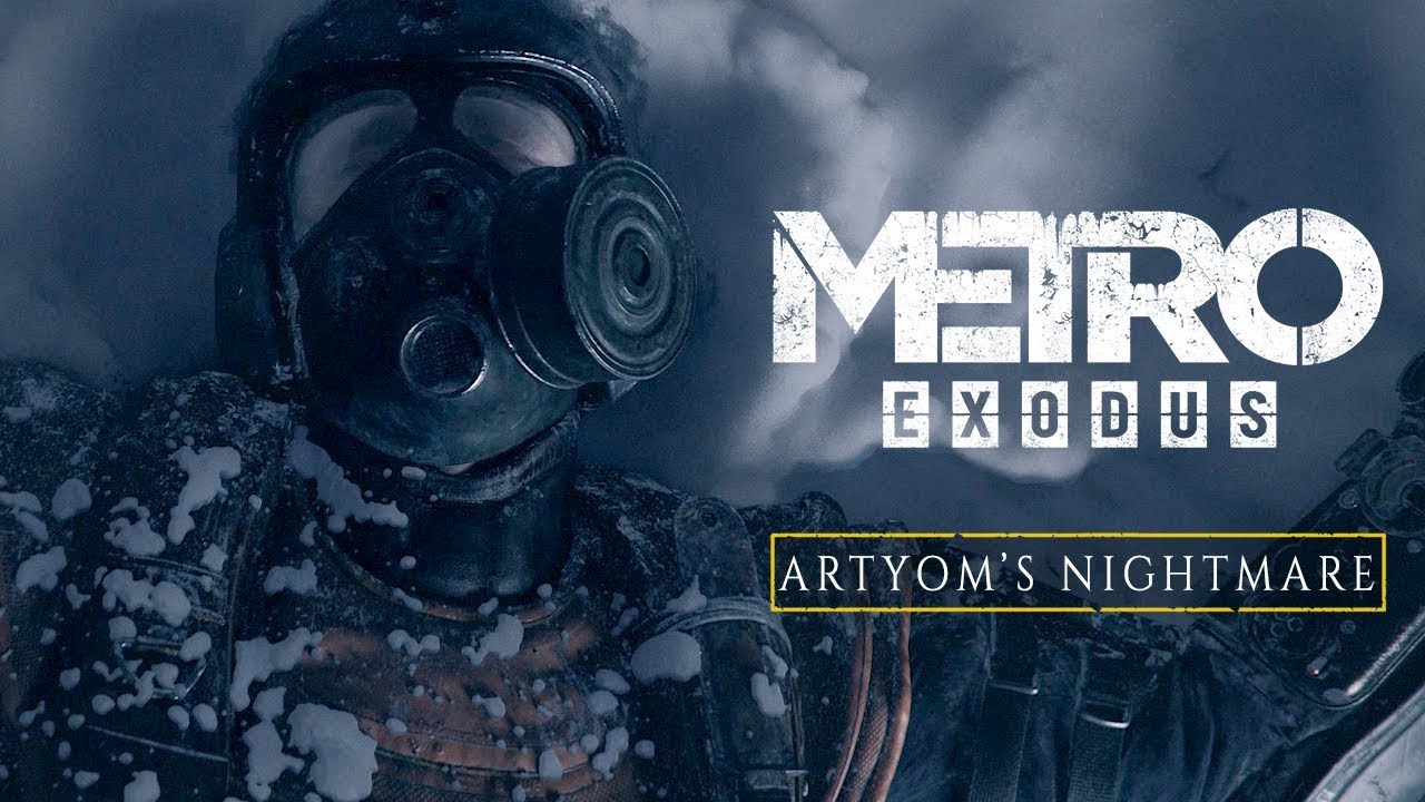 Watch this Metro Exodus Animated Short: Artyom’s Nightmare