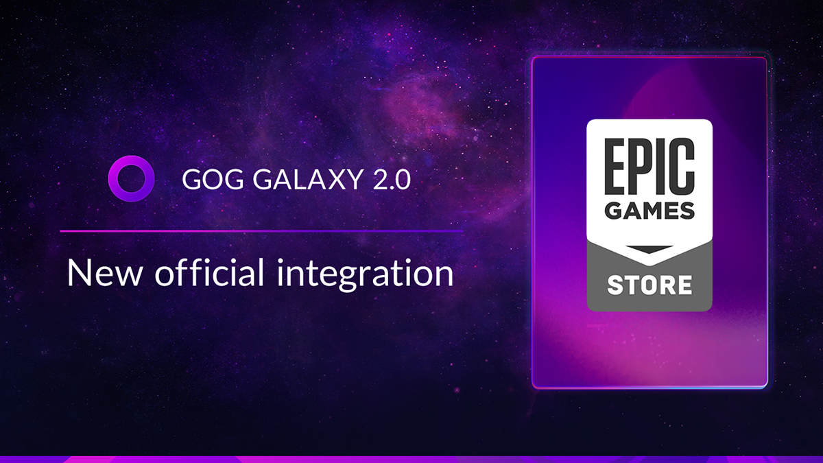 Epic Games Store Now Integrated With GOG Galaxy 2.0